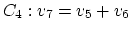 $C_4: v_7 = v_5 + v_6$